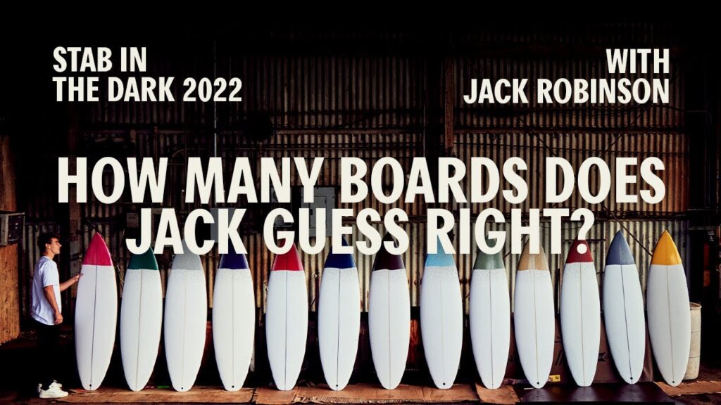 【商品紹介】「STAB IN THE DARK」でトップサーファー ジャックロビンソンが選んだサーフボードのご紹介！！